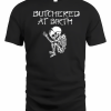 Cannibal Corpse - Butchered At Birth Shirt