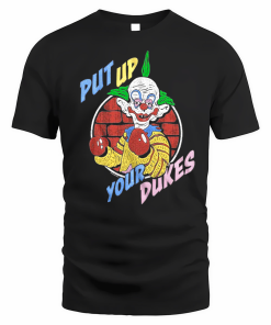 Outer Space Killer Klowns Dukes Up Put Shirt